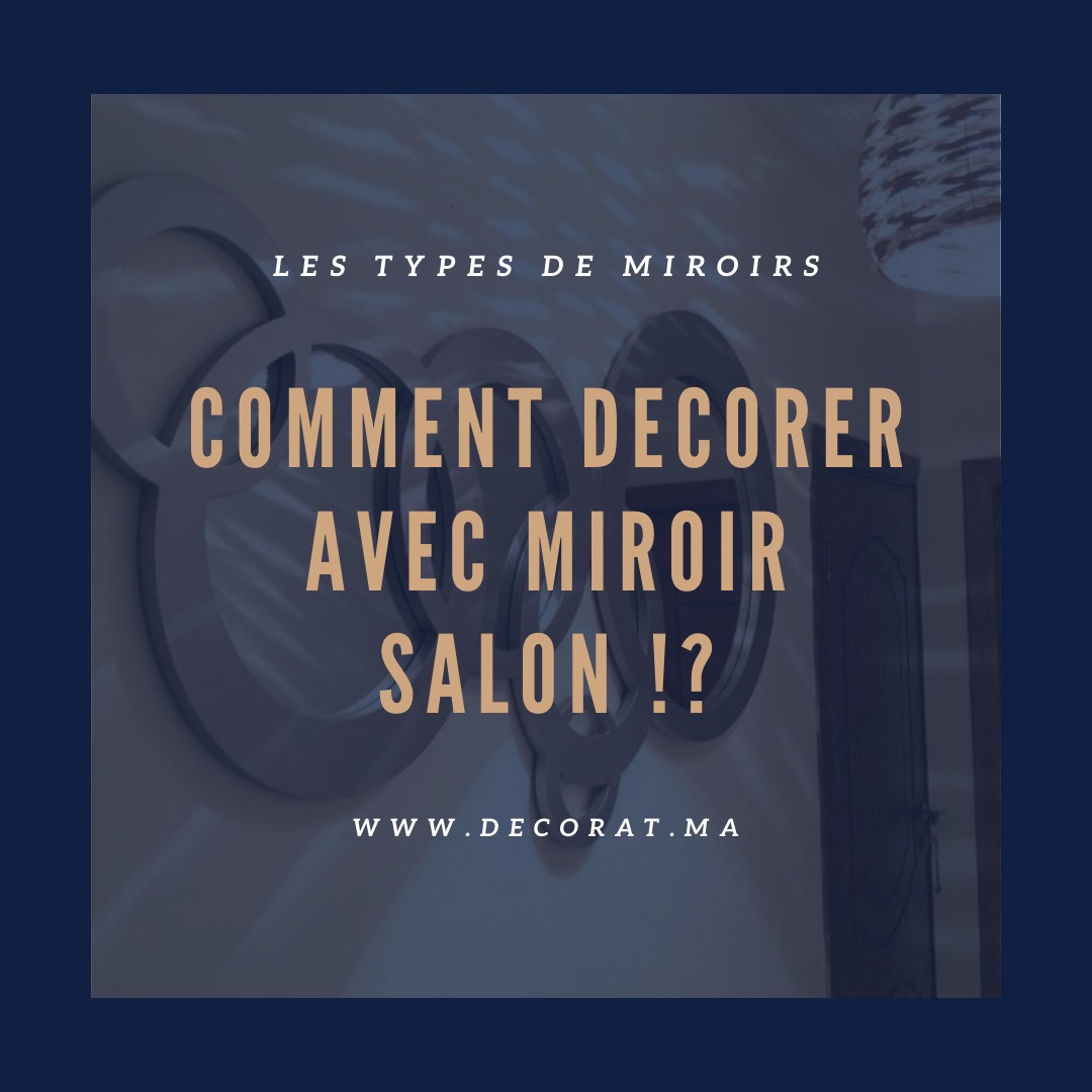 comment decorer avec miroir salon !